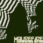 Housefire