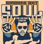 SMOKED OUT SOUL