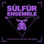 Sülfür Ensemble