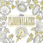 The Floorwalkers