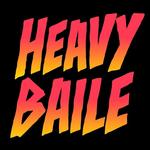 Heavy Baile