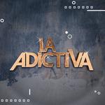 La Adictiva