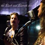 The Barb and Barrett Show