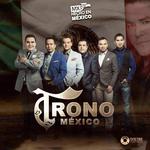 El Trono de Mexico