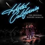 Hotel California Eagles Tribute