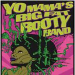 Yo Mama's Big Fat Booty Band