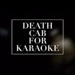 Death Cab For Karaoke