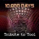 10,000 Days (a Tribute to Tool)