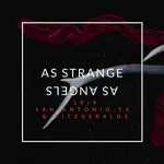 As Strange As Angels