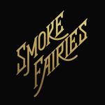 Smoke Fairies