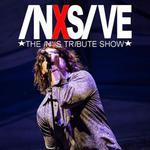 Inxsive, The Inxs Tribute Show