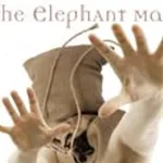 Elephant Man