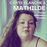 Affiche Mathilde en SOLO ( Carte Blanche @ LOCAL DES AUTRICES, Paris)