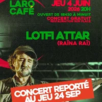 Affiche Lotfi Attar (Raïna Raï)