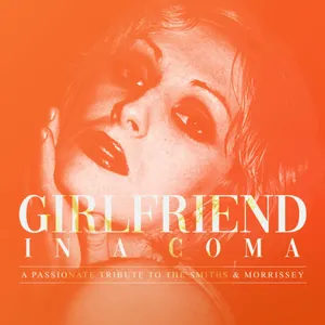 洋楽 The Smiths / Girlfriend In A Coma Girlfriend in a Coma (2011 Remaster) - YouTube