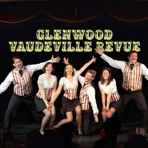 Glenwood Vaudeville Revue