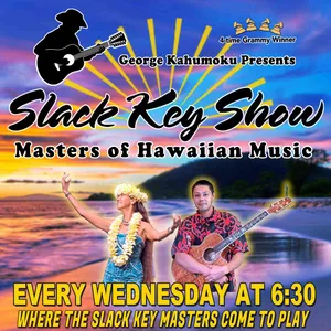 Slack Key Show - Masters of Hawaiian Music