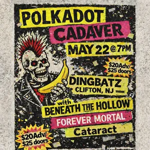 Forever Mortal Clifton Tickets, Dingbatz May 22, 2026 | Bandsintown