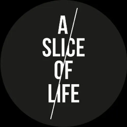 A Slice of Life