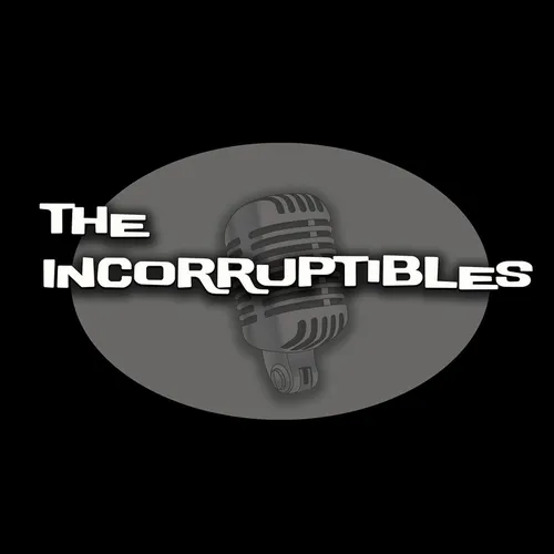 The Incorruptibles