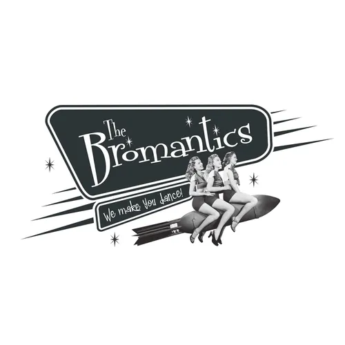 The Bromantics