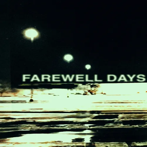 Farewell Days