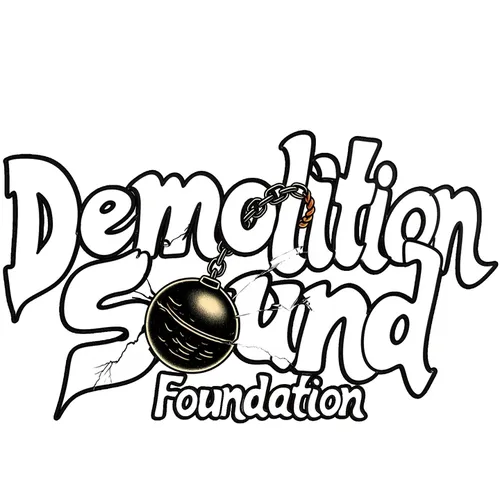 Demolition Sound Foundation