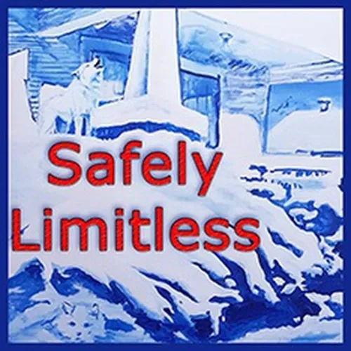 Safely Limitless