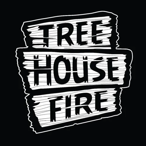 Tree House Fire