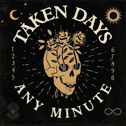 Taken Days