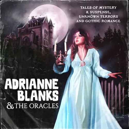 Adrianne Blanks & The Oracles