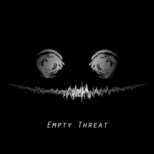 Empty Threat