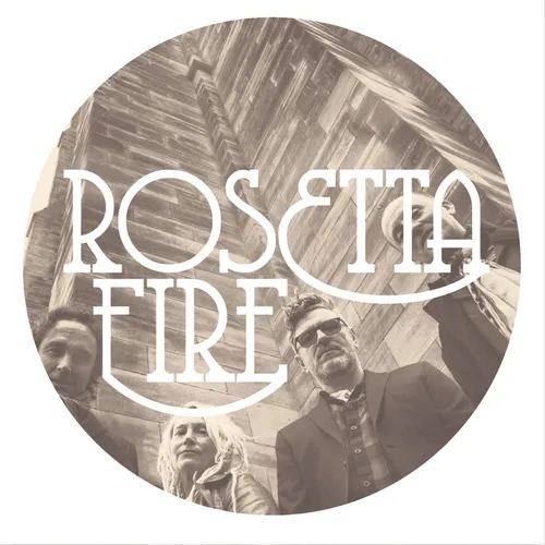 Rosetta Fire