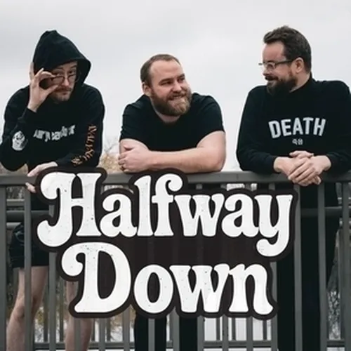 Halfway Down