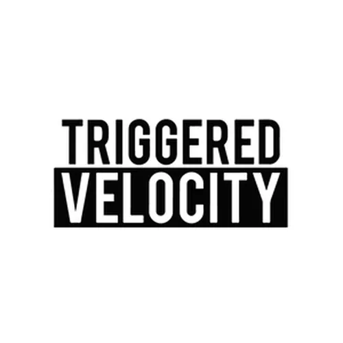 Triggered Velocity
