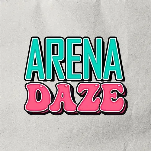ARENA DAZE