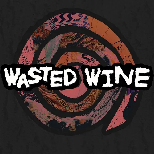 Wasted Wine