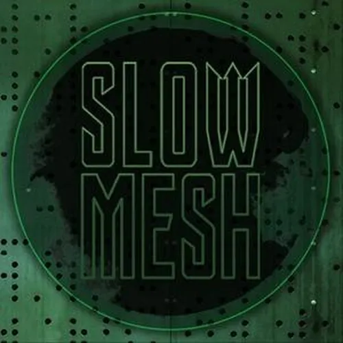 slowmesh