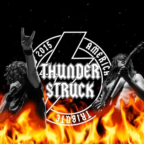 Thunderstruck: America's AC/DC Tribute