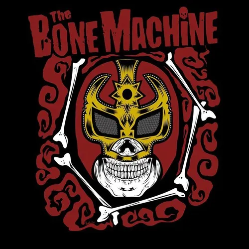 THE BONE MACHINE