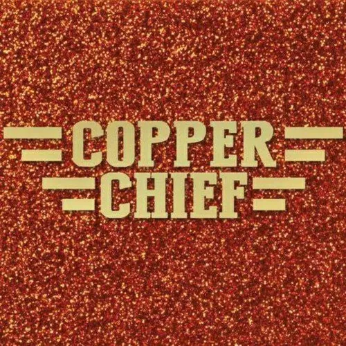 Copper Chief