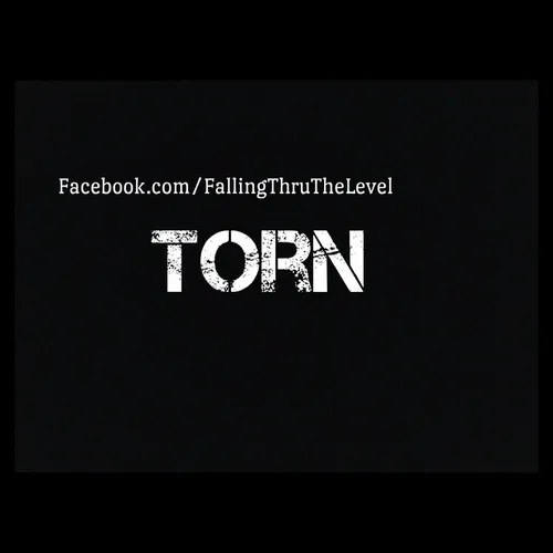 Torn