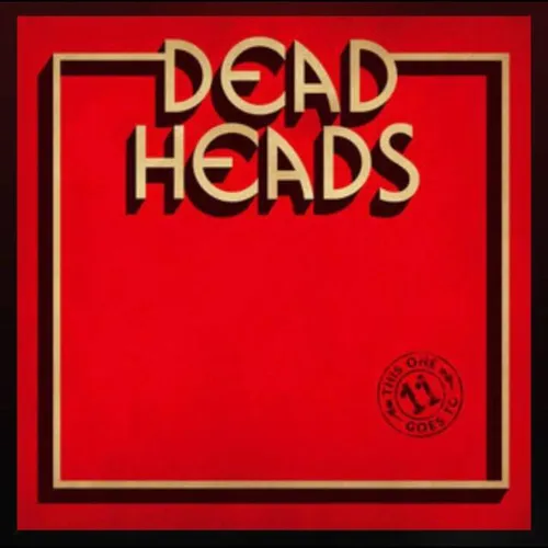 Deadheads