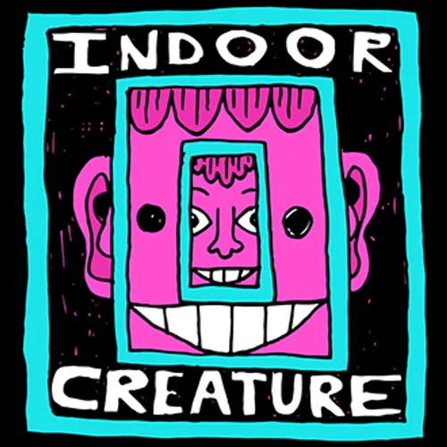 Indoor Creature