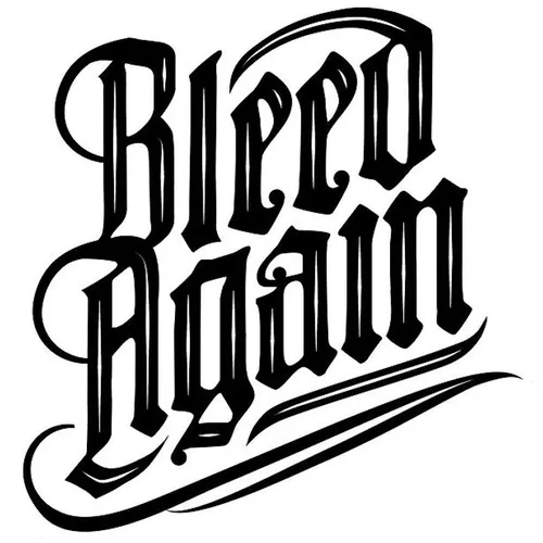 Bleed Again