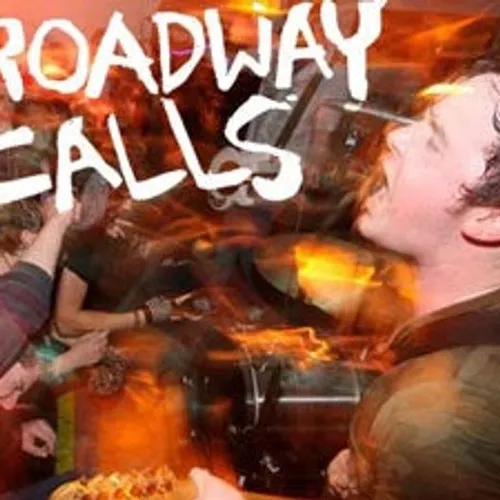 Broadway Calls